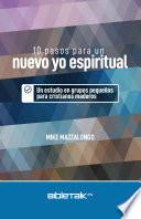 Libro 10 pasos para un nuevo yo espiritual