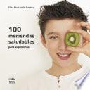 Libro 100 meriendas saludables