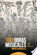 100 obras musicales imprescindibles