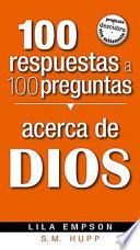 Libro 100 Respuestas a 100 Preguntas, Acerca de Dios