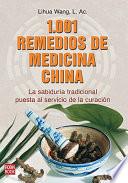 Libro 1,001 remedios de medicina china / 1,001 Chinese Medicine Remedies