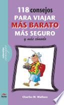 Libro 118 consejos para viajar más barato, más comodo y más seguro
