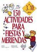 Libro 150 actividades para fiestas y meriendas