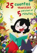 Libro 25 cuentos traviesos para leer en 5 minutos