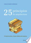 Libro 25 PRINCIPIOS DE ARQUITECTURA