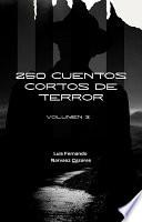 Libro 250 Cuentos Cortos de Terror Volumen 3