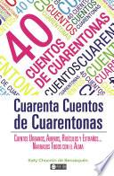 Libro 40 cuentos de Cuarentonas