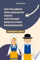Libro 500 Palabras Más Usadas en Sueco con Frases Básicas para Principiantes