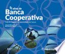 Libro 55 años de Banca Cooperativa