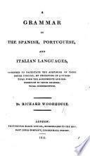 A Grammar of the Spanish, Portuguese, and Italian Languages