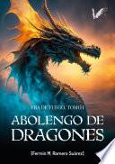 Libro Abolengo de dragones. Era de fuego