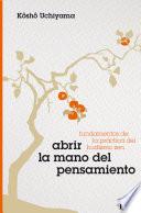 Libro Abrir la mano del pensamiento