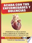 Libro Acaba Con Tus Enfermedades Y Dolencias