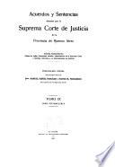 Acuerdos y sentencias dictados por la Suprema Corte de Justicia de la Provincia