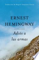 Adios a Las Armas (Spanish Edition)