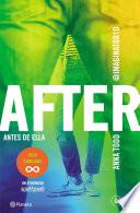 After. Antes de ella (Serie After 0) Edición sudamericana