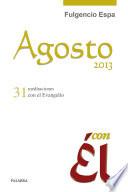 Libro Agosto 2013, con Él