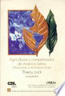 Agriculturas y campesinados de América Latina