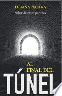 Al Final Del Túnel