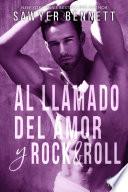 Libro Al llamado del amor y rock & roll
