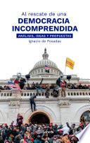 Libro Al rescate de una democracia incomprendida