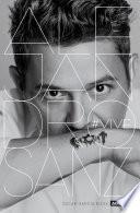 Libro Alejandro Sanz. Vive
