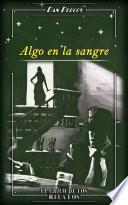Libro Algo en la sangre