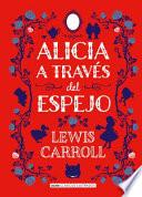 Libro Alicia a Través del Espejo