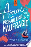 Libro Amor con probabilidad de naufragio