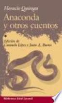 Libro Anaconda y otros cuentos