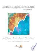 Libro Análisis Aplicado de Conducta: Segunda Edición Ampliada En Español