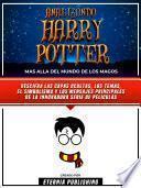 Libro Analizando Harry Potter - Mas Alla Del Mundo De Los Magos