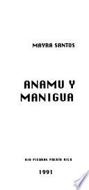 Anamú y manigua
