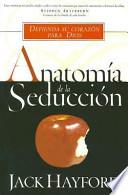 Libro Anatomia de la Seduccion