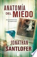 Libro Anatomía del miedo