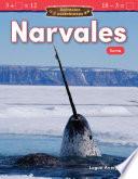 Libro Animales asombrosos: Narvales: Suma (Amazing Animals: Narwhals: Addition)