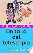 Libro Anita la del telescopio