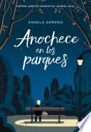 Anochece en los parques