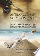 Antídotos de un superviviente