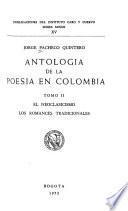 Antologia de la poesia en colombia: El neoclasicismo. Los romances tradicionales