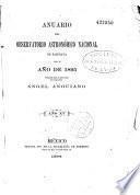 Anuario del Observatario astronomico nacional de Tacubàya