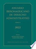 Anuario Iberoamericano de Derecho Administrativo (2022)