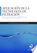 Libro Aplicación de la tecnología de filtración en múltiples etapas con sistemas de riego localizado de alta frecuencia