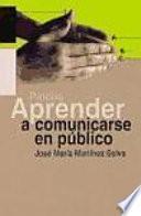 Libro Aprender a comunicarse en público