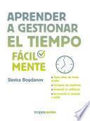 Libro Aprender a gestionar el tiempo fácilmente