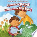 Libro Aprendo de papá / I Learn from My Dad