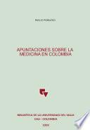 Libro Apuntaciones sobre la medicina en Colombia