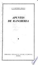 Apuntes de rancheria y otros escritos escogidos