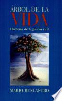 Arbol de la vida: Historias de la guerra civil