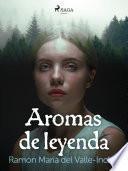 Libro Aromas de leyenda